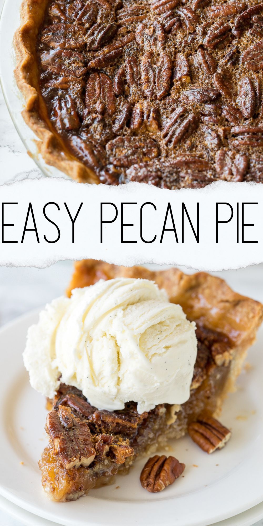 Classic Pecan Pie Recipe - I Wash You Dry