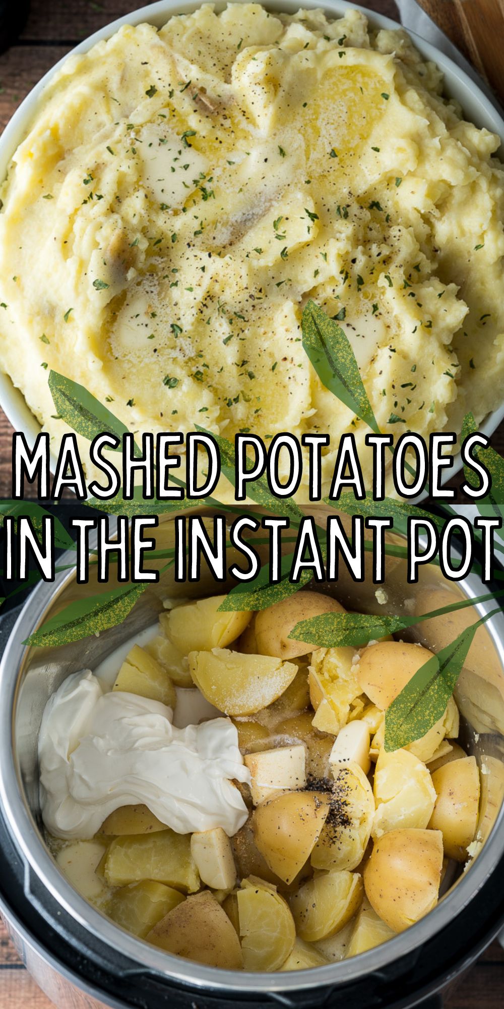 Instant Pot Mashed Potatoes Recipe - I Wash You Dry