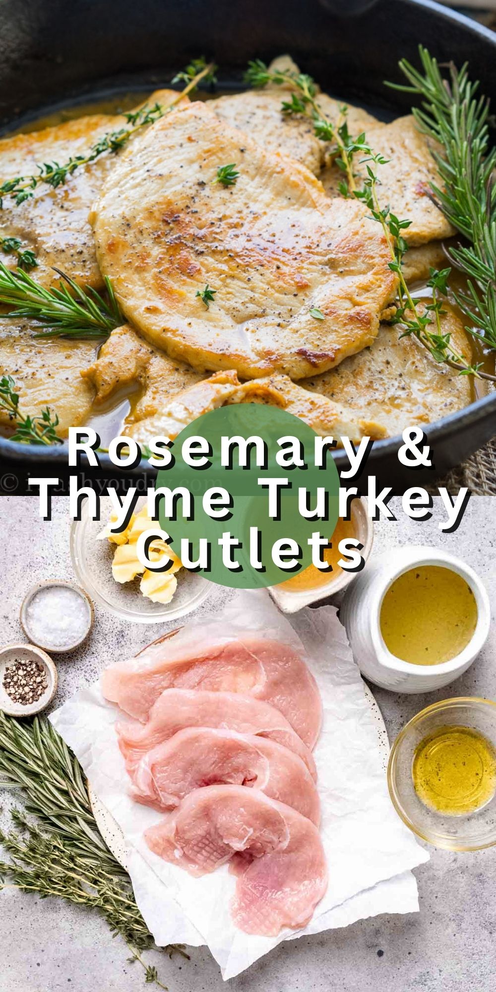 Rosemary and Thyme Turkey Breast Cutlets