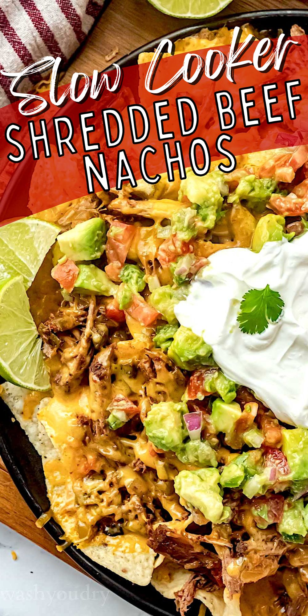 Slow Cooker Shredded Beef Nachos I Wash You Dry